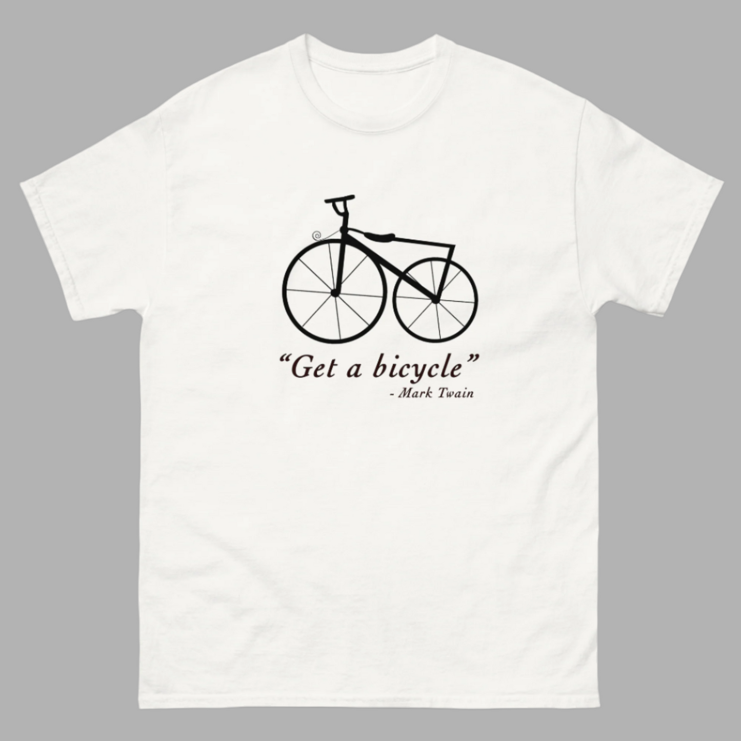 Mark Twain “Get a Bicycle” T-Shirt Unisex