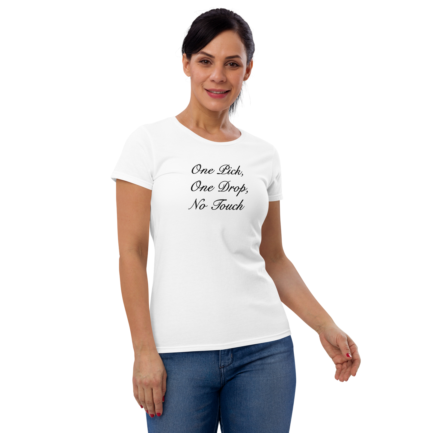 One Pick, One Drop, No Touch Graphic T-Shirt  Ladies Cut