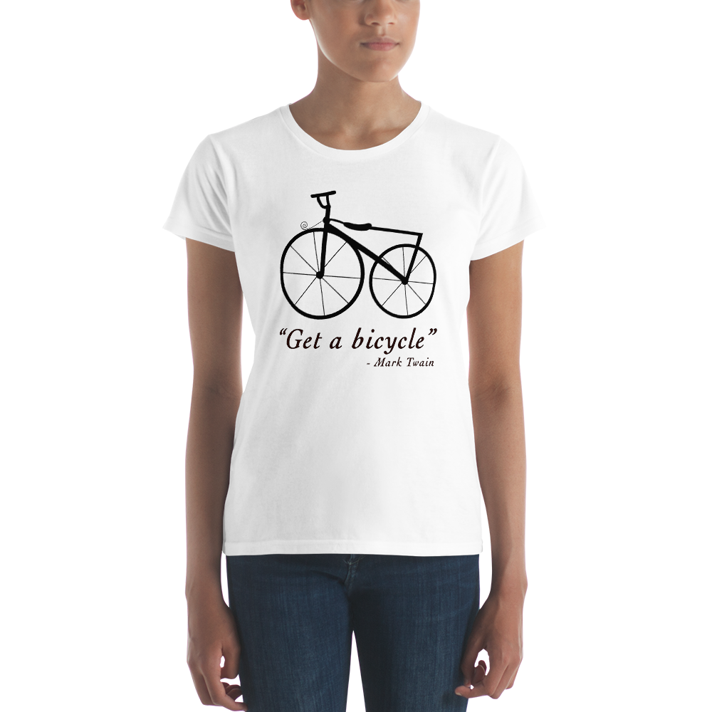 Mark Twain “Get a Bicycle” T-Shirt Ladies Fit